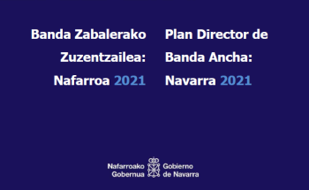 Plan Director de Banda Ancha de Navarra 2021